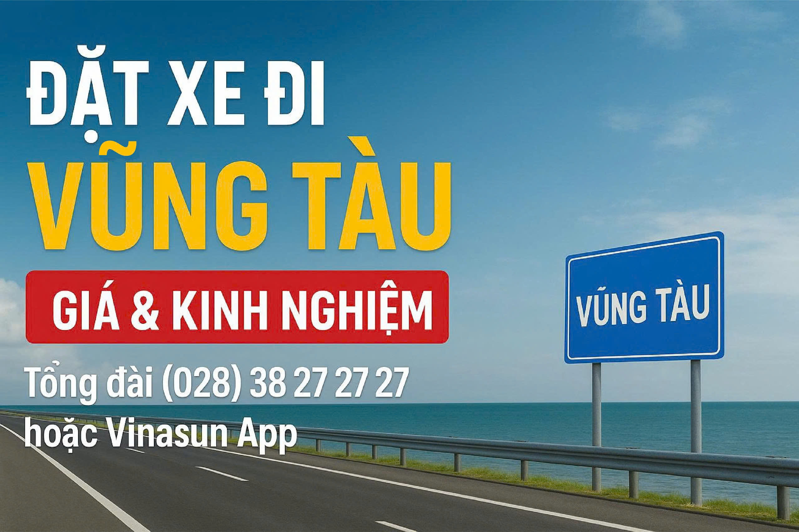Đặt xe đi Vũng Tàu: kinh nghiệm và đặt xe giá tốt